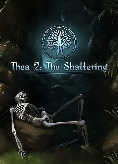 Thea 2: The Shattering