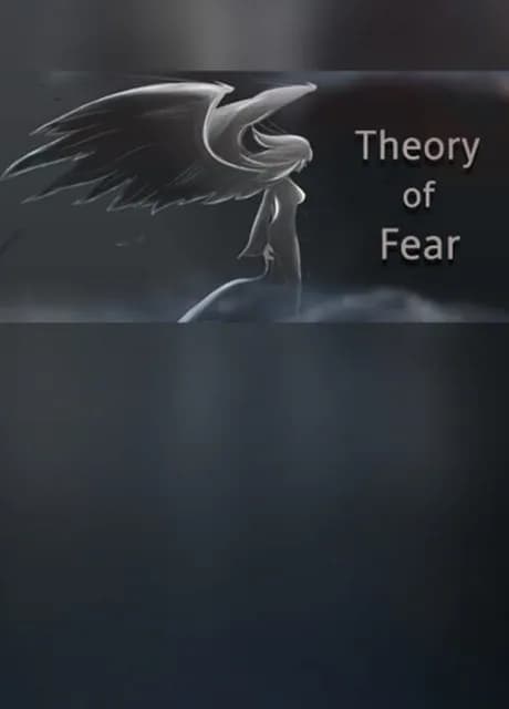 Theory of Fear