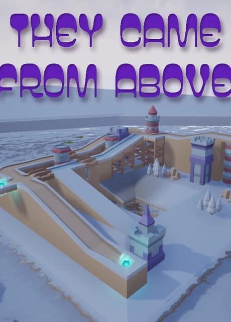 They Сame From Above