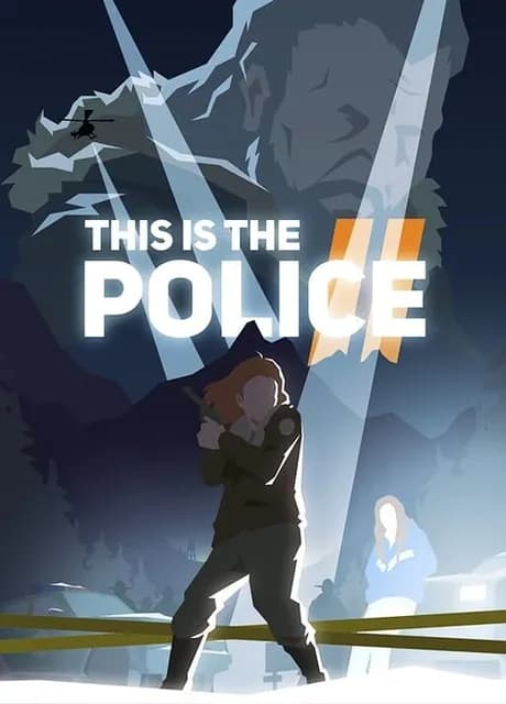 This Is the Police 2
