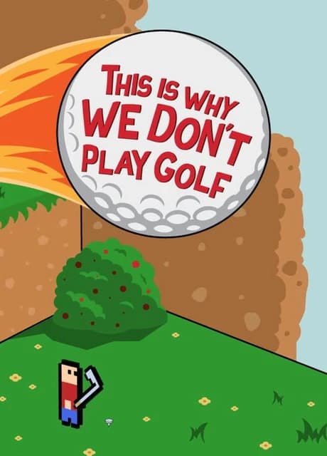 This Is Why We Don't Play Golf