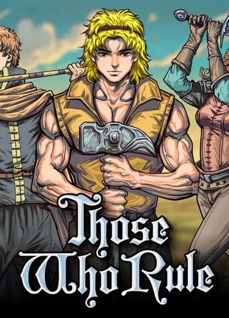 Those Who Rule