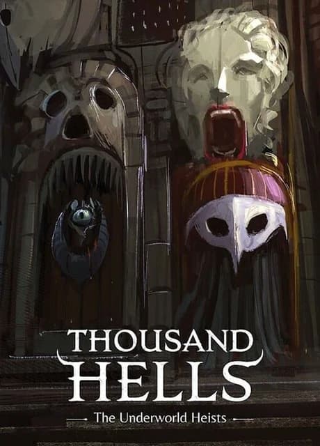 Thousand Hells: The Underworld Heists
