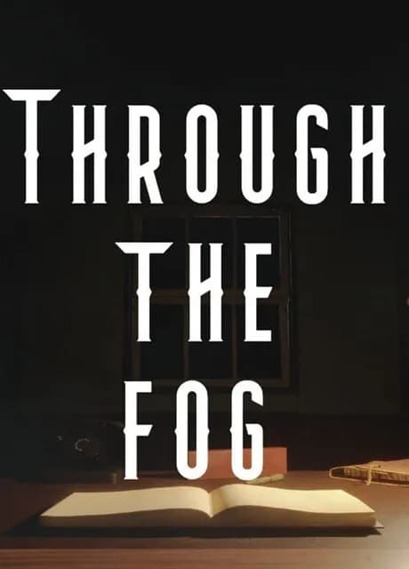 Through the Fog