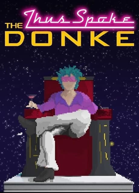 Thus Spoke the Donke