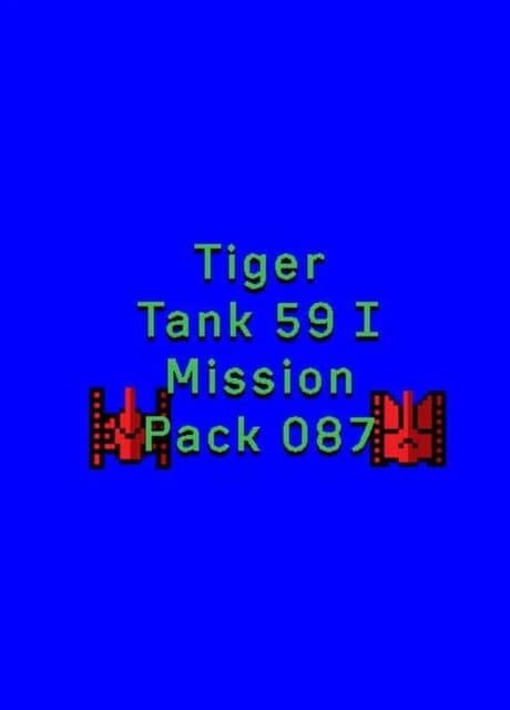 Tiger Tank 59 I: Mission Pack 087