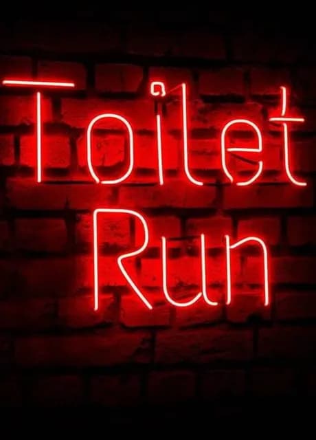 Toilet Run