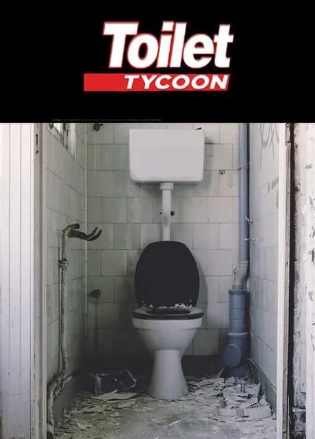 Toilet Tycoon