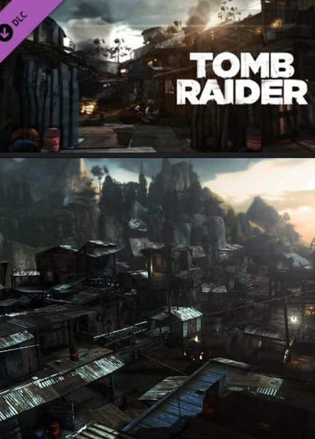 Tomb Raider: Shanty Town