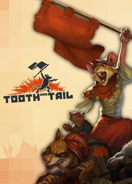 Tooth and Tail