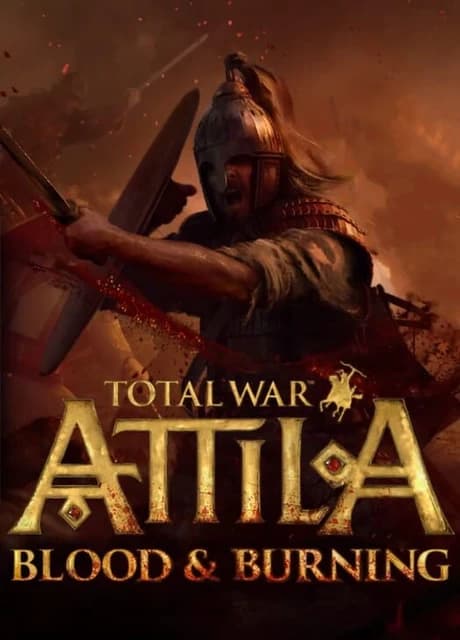 Total War: Attila - Blood & Burning
