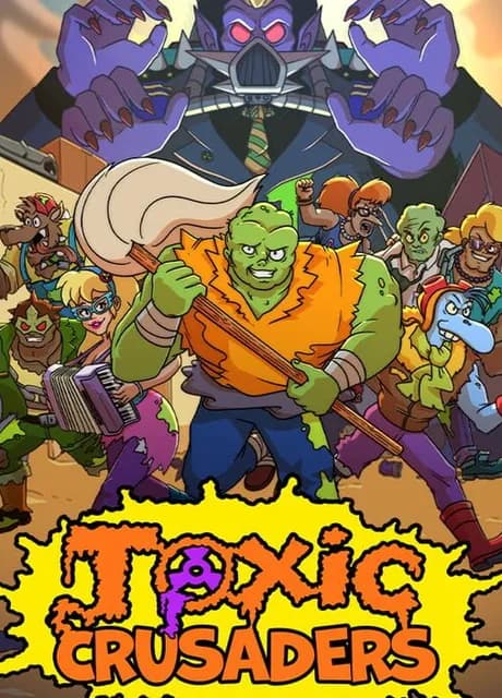 Toxic Crusaders