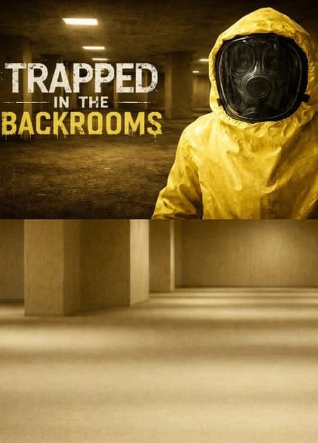Trapped in the Backrooms