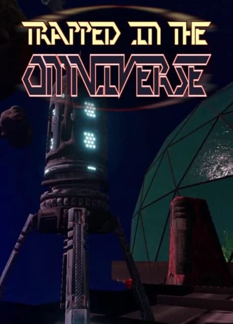 Trapped in the Omniverse