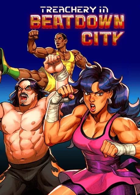 Treachery in Beatdown City