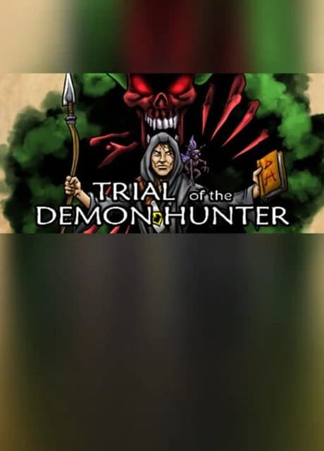 Trial of the Demon Hunter