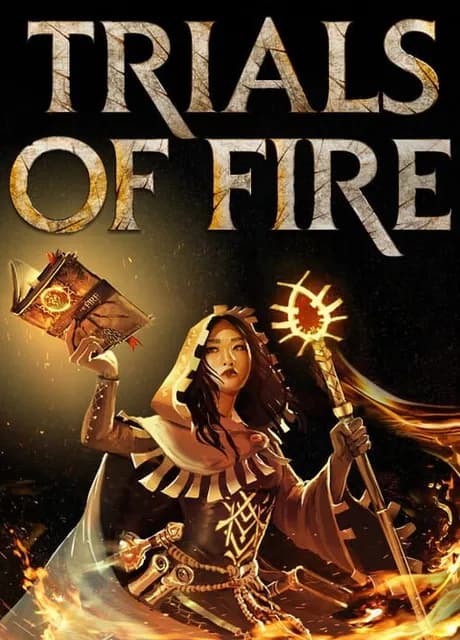 Trials of Fire