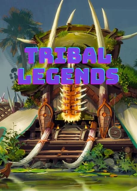 Tribal Legends