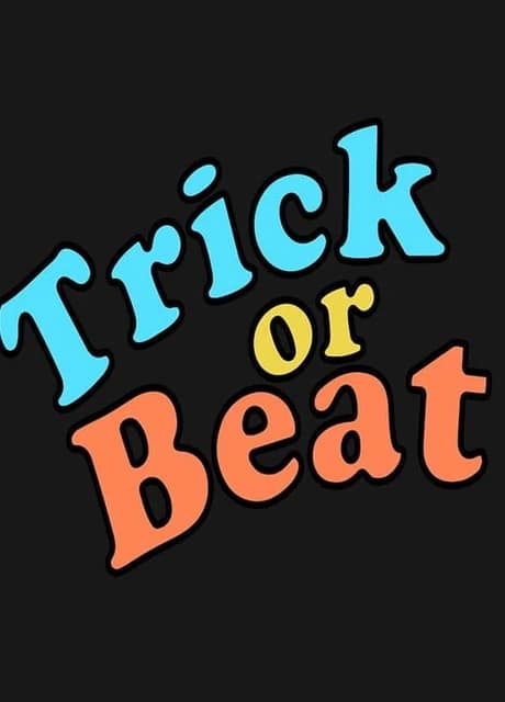 Trick or Beat