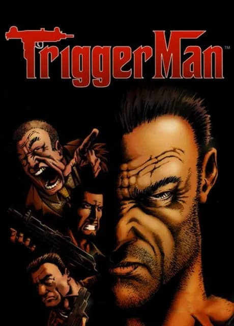 Trigger Man