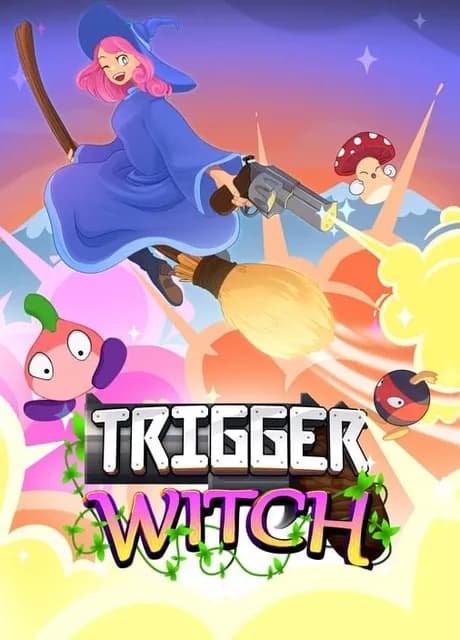 Trigger Witch