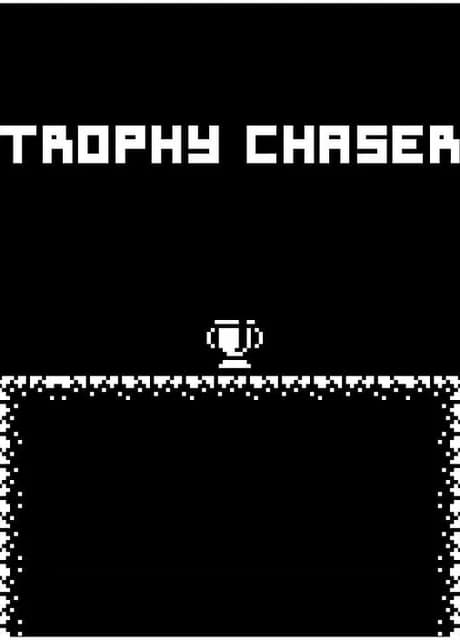 Trophy Chaser