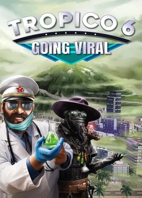 Tropico 6: Going Viral