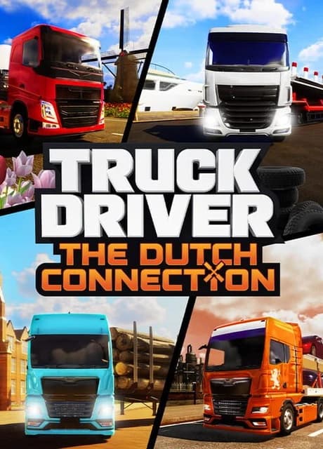 Truck Driver: The Dutch Connection
