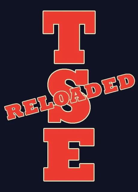 TSE: Reloaded