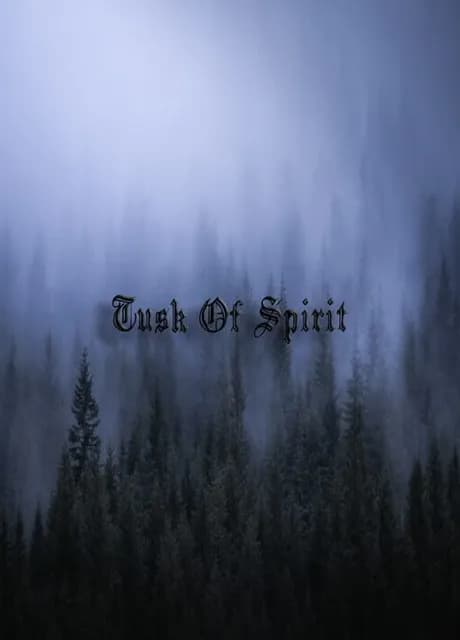 Tusk of Spirit