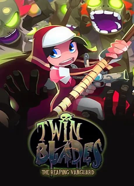 Twin Blades: The Reaping Vanguard