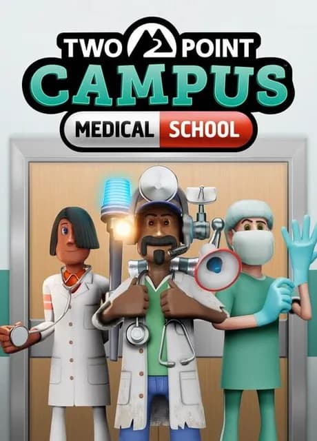 Two Point Campus: Medical School
