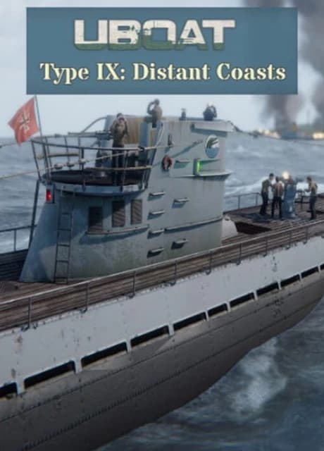 UBoat: Type IX - Distant Coasts