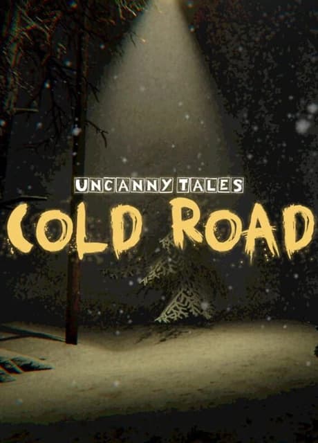Uncanny Tales: Cold Road