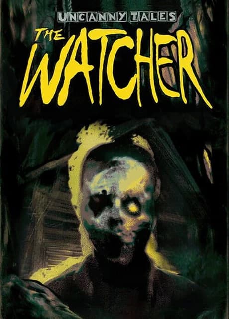 Uncanny Tales: The Watcher