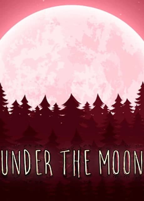 Under the Moon