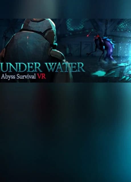 Under Water : Abyss Survival VR