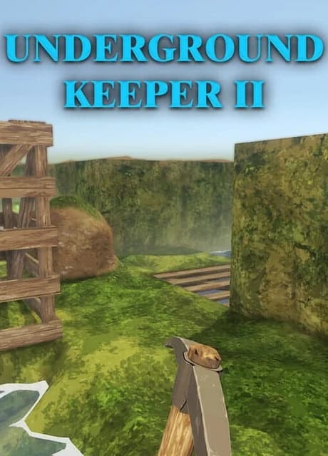 Underground Keeper II
