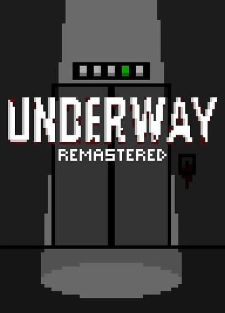 Underway Remastered