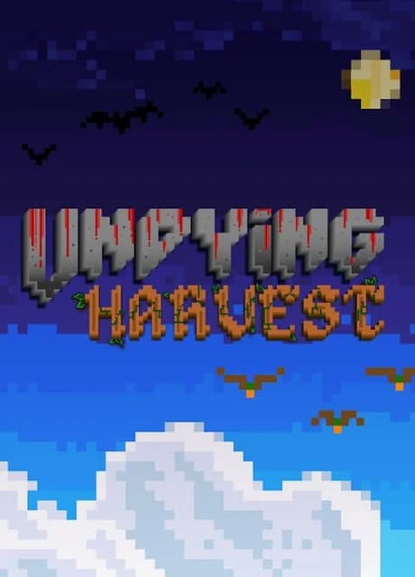 Undying Harvest