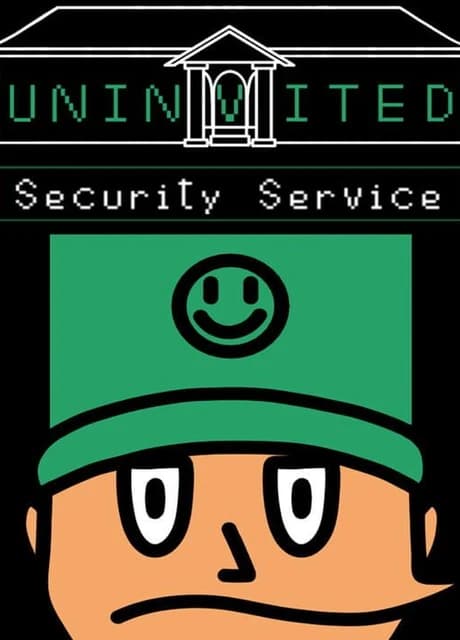 Uninvited: Security Service