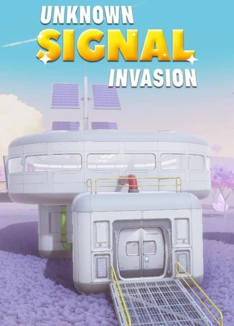 Unknown Signal: Invasion