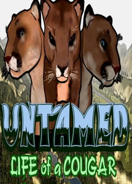 Untamed: Life of a Cougar