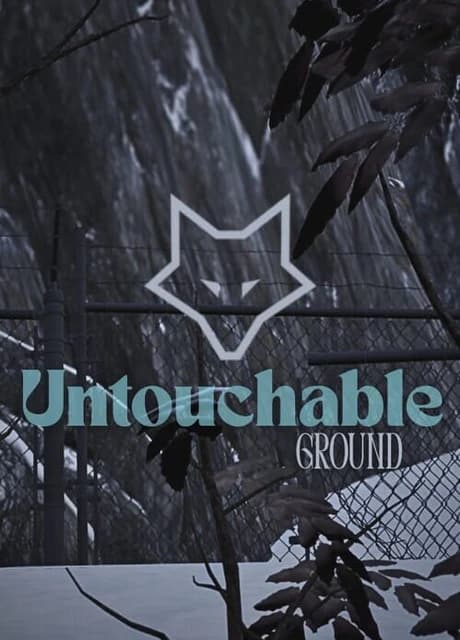 Untouchable Ground