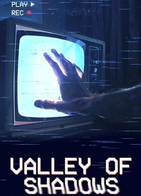 Valley of Shadows