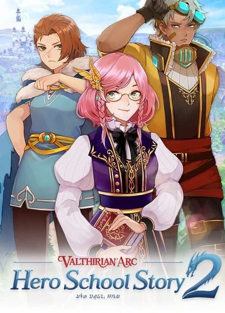 Valthirian Arc: Hero School Story 2
