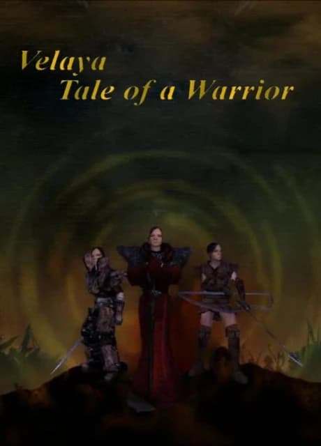 Velaya: Tale of a Warrior