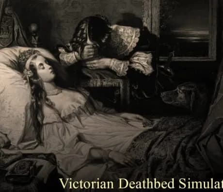 Victorian Deathbed Simulator
