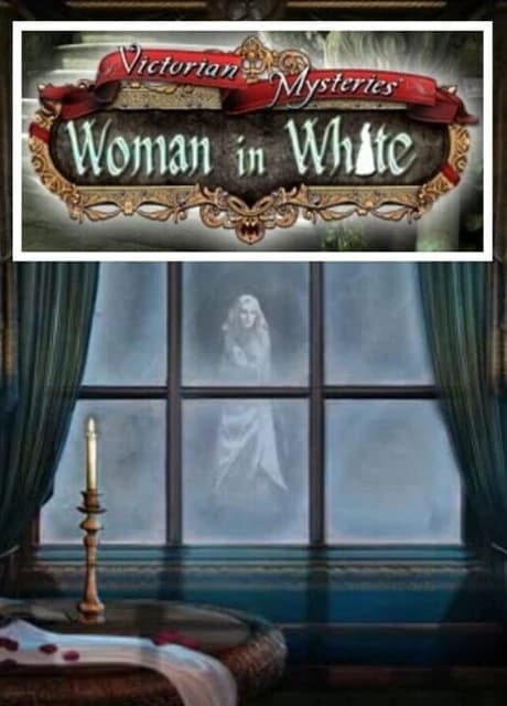 Victorian Mysteries: Woman in White