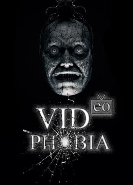 Videophobia